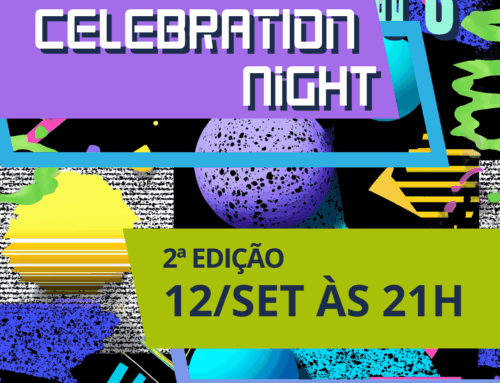 Vem aí a Segunda Edição da Celebration Night no Don Pascual!
